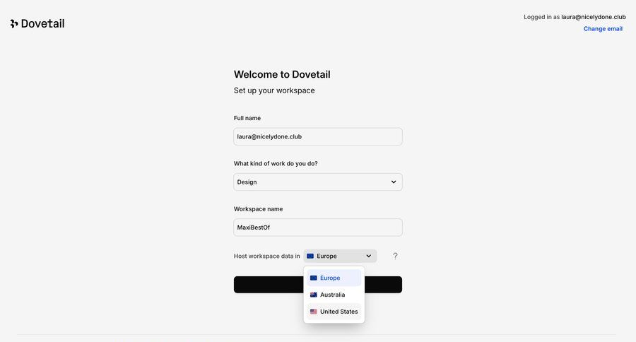 Dovetail
			 account management onboarding form account setup minimalist design workspace creation user profile data privacy ui page example