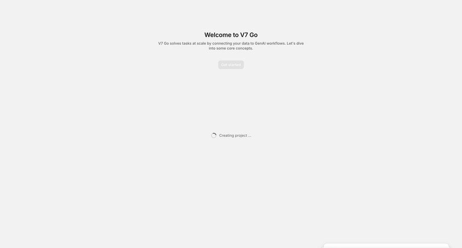 V7
			 data management artificial intelligence onboarding project setup account creation workflow automation project creation blank state void blank non-ideal state empty page prompt loading progress bar toast notification ui page example