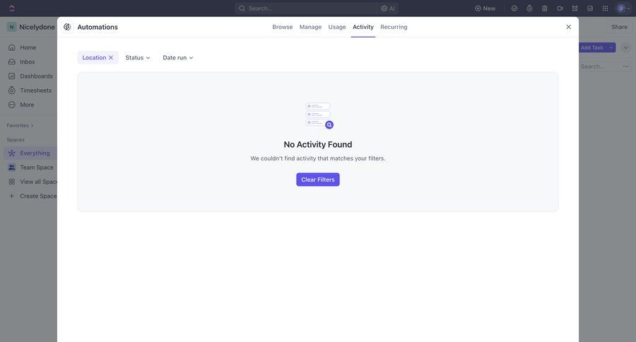 ClickUp
			 task management modal screen data management dashboard sidebar navigation project management empty state message empty state illustration dropdown filters sidebar blank state void blank non-ideal state empty page prompt date filter ui page example