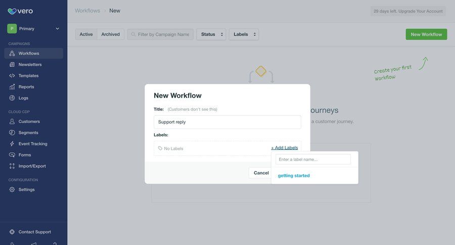 Vero
			 sidebar navigation workflow form automation workflow management modal dialog workflow creation marketing automation customer engagement campaign management dropdown filters sidebar new create ui page example