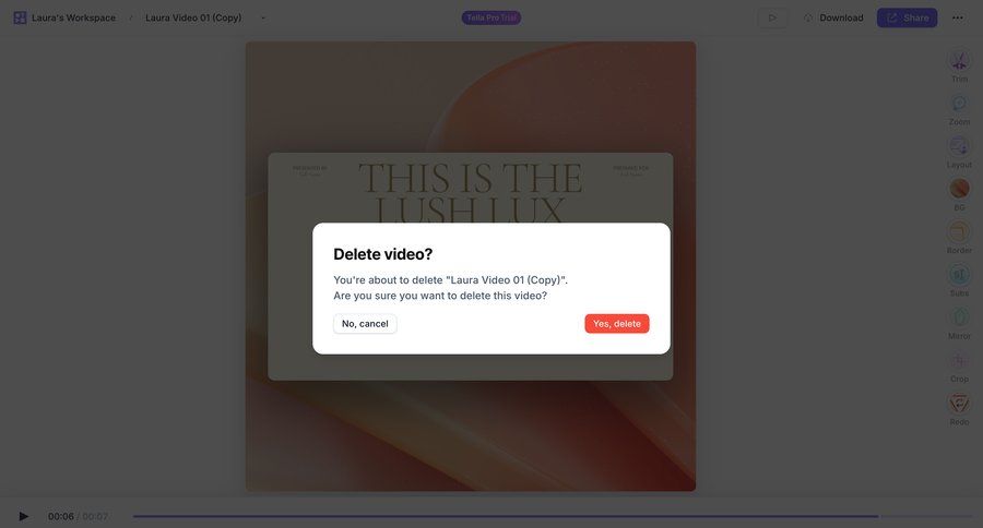 Tella
			 modal screen content management confirmation file management cancel deletion rounded corners video editor cancel trial sidebar ui page example