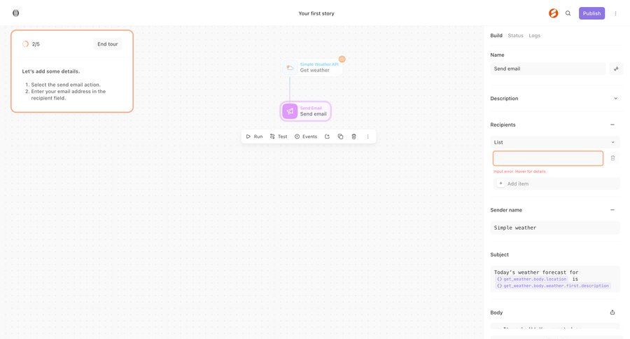 Tines
			 configuration workflow form automation workflow builder workflow automation workflow creation workflow configuration email rounded corners tutorial setup on boarding progress guided tour option menu ui page example