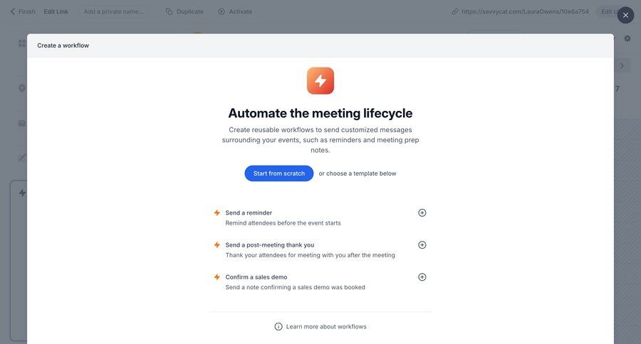 SavvyCal
			 modal screen workflow automation workflow management workflow creation template selection note creation create duplicate meeting ui page example