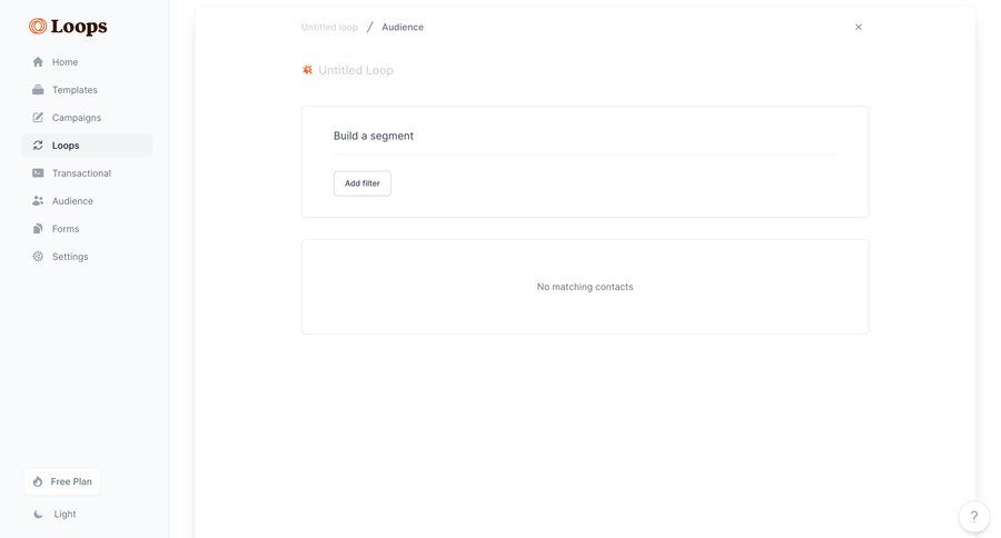 Loops
			 automation audience management empty state message sidebar ui page example