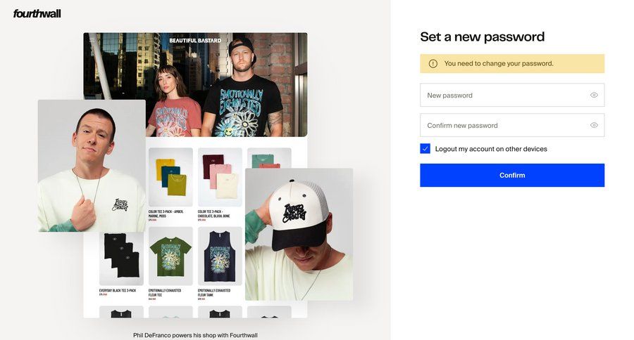 Fourthwall
			signin password reset form account setup e-commerce account management form account setup account security alert ui page example