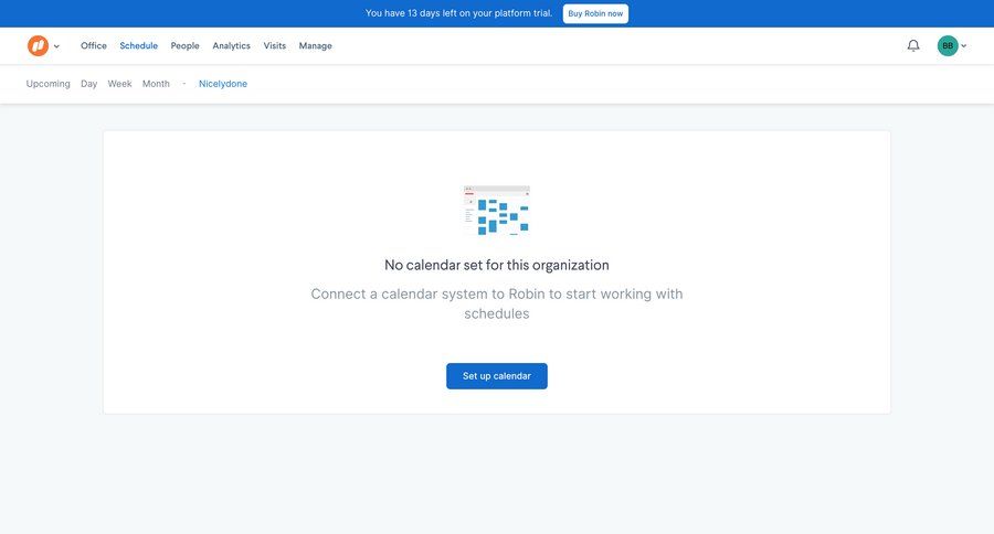 Robin
			 onboarding calendar management empty state message call to action setup task management dashboard ui page example