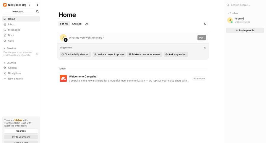 Campsite
			 team collaboration dashboard sidebar navigation project management onboarding right sidebar content blocks personal space communication menu newsfeed chat interface search suggestions suggestion ui page example