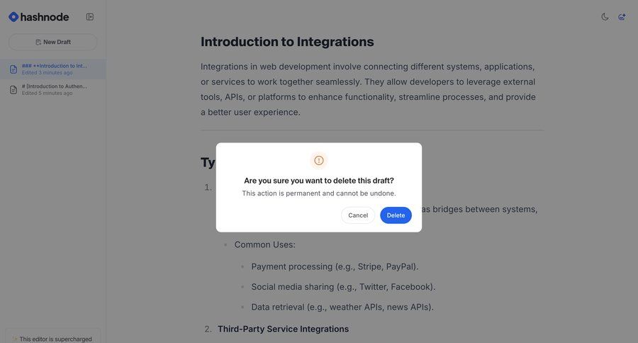 Hashnode
			 content management sidebar navigation editor modal confirmation cancel deletion wysiwyg sidebar payment confirmation version control markdown editor confirmation message ui page example