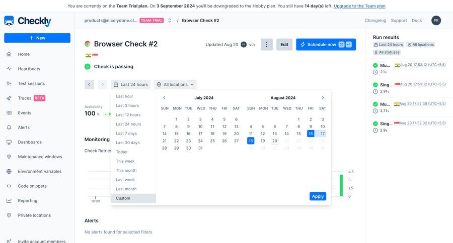 Checkly
			 dashboard sidebar navigation schedule dropdown filters sidebar date picker datepicker chonology time picker monitoring modern time selector ui page example