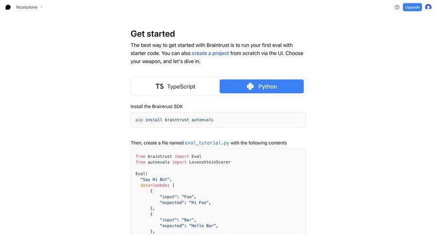 Braintrust
			developers section guide tools artificial intelligence onboarding machine learning getting started guide doc code snippet ui page example