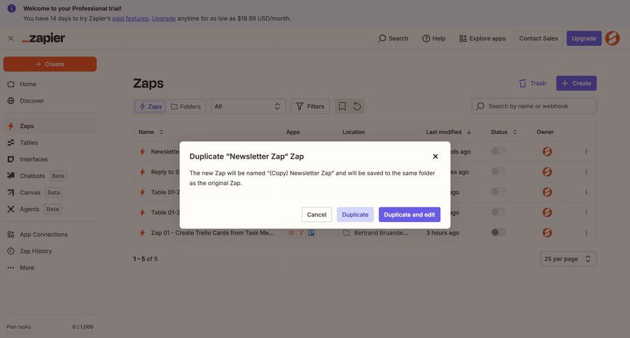 Zapier
			 dashboard workflow automation modal dialog workflow builder modal confirmation task completion trial banner table duplicate ui page example