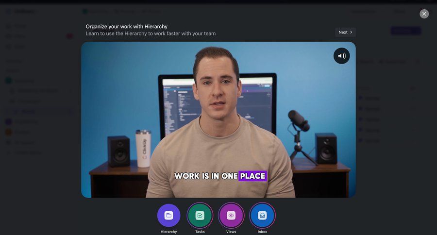 ClickUp
			 modal screen onboarding video player inbox tutorial call to action setup on boarding navigation buttons guided tour ui page example