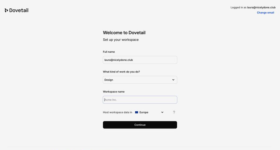 Dovetail
			 account management onboarding form account setup workspace creation ui page example