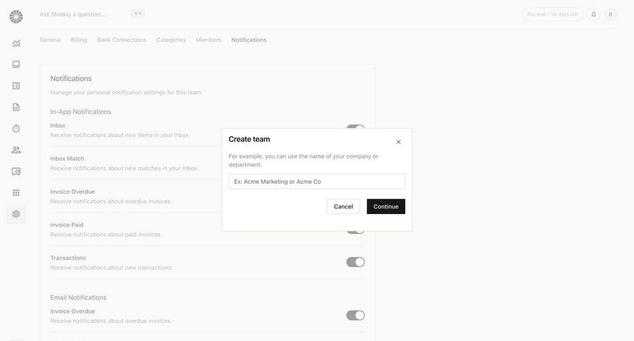 Midday
			 settings onboarding form finance confirmation modal dialog notification management team creation sidebar configuration screen notification settings ui page example