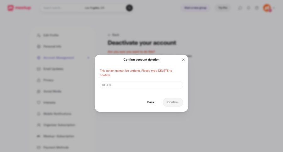 Meetup
			 user settings account deletion ui page example