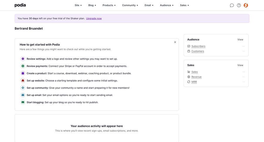 Podia
			 sidebar onboarding tutorial dashboard getting started dashboard overview audience management personal space sales analytics check out ui page example