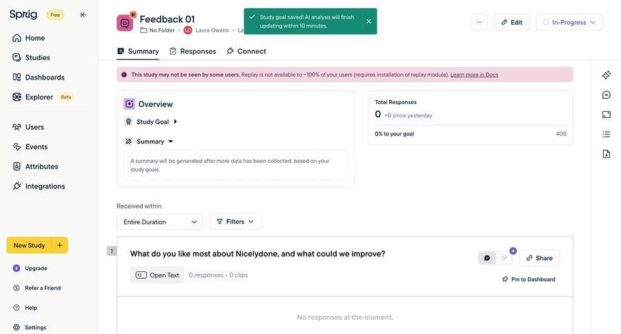 Sprig
			 dashboard sidebar navigation user research progress indicator progress tracking data analysis user feedback dashboard notification dropdown filters sidebar alert message system notification push notification notification center menu progress bar modern summary analytics ui page example