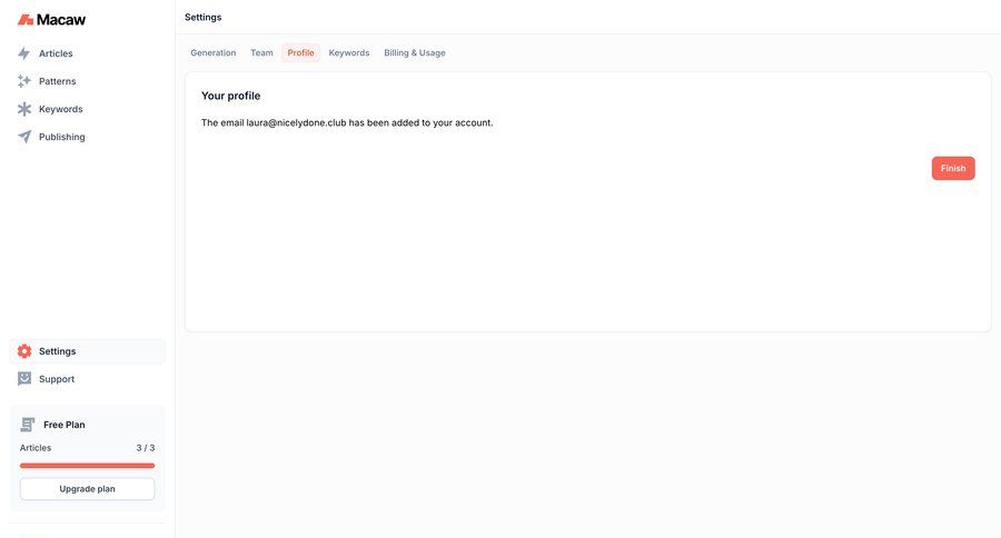 Macaw
			 settings account management account setup user settings profile settings account settings user account profile management navigating settings free plan sidebar user profile user user termination email confirmation confirmation message ui page example