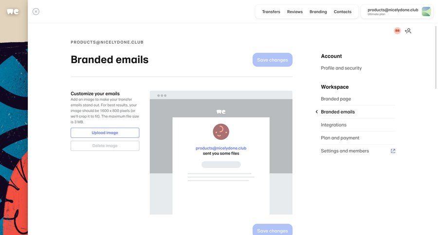 WeTransfer
			 configuration settings sidebar navigation grid full-screen layout upload image save changes email marketing ui page example