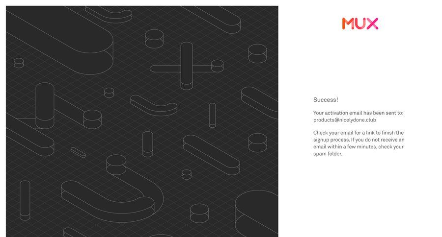Mux
				signup page example