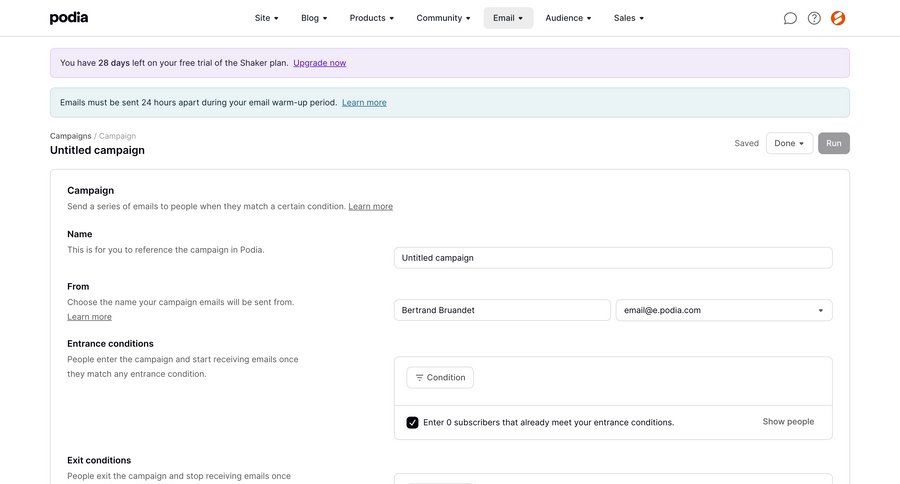 Podia
			 configuration e-commerce form conditional logic customer communication trial banner email campaign management campaign creation ui page example