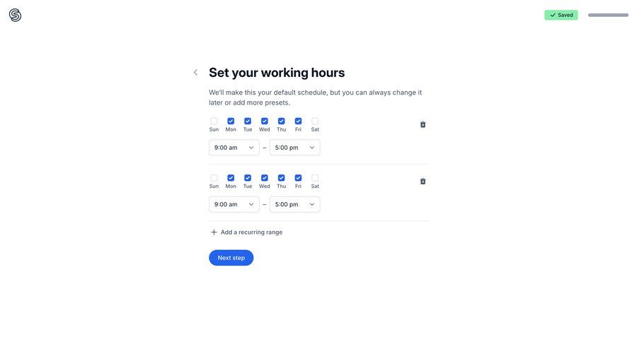 SavvyCal
			 settings onboarding form form layout schedule time picker option menu time management ui page example