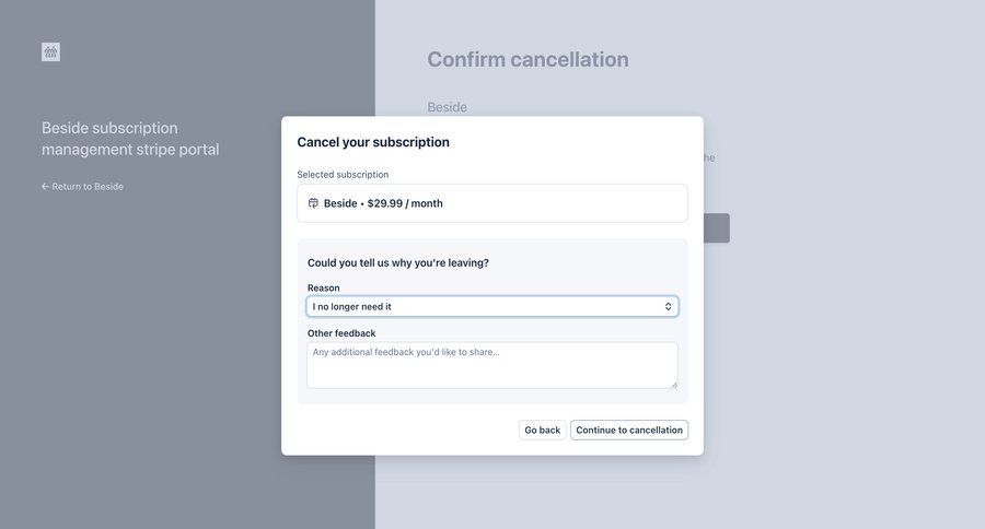 Beside
			settings form modal & popover billing cancel subscription minimalist design rounded corners modal dialog form account management subscription management feedback collection ui page example