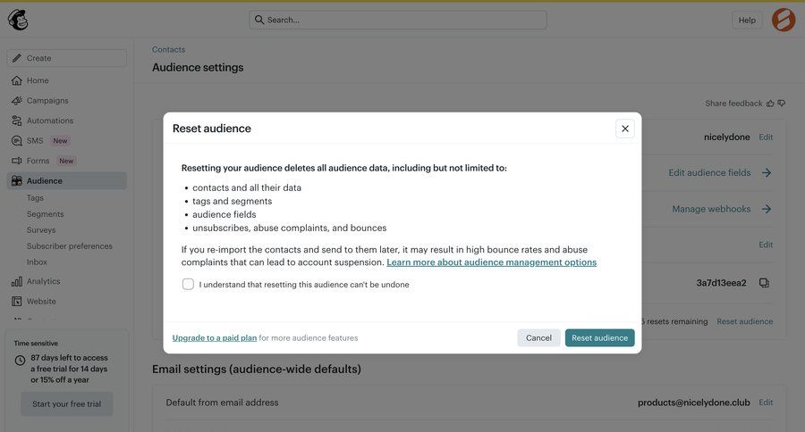 Mailchimp
			 data management confirmation confirmation screen minimalist design audience management cancel action trial banner call to action confirmation message email marketing ui page example