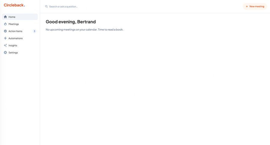 Circleback
			empty state home list artificial intelligence dashboard sidebar menu ui page example