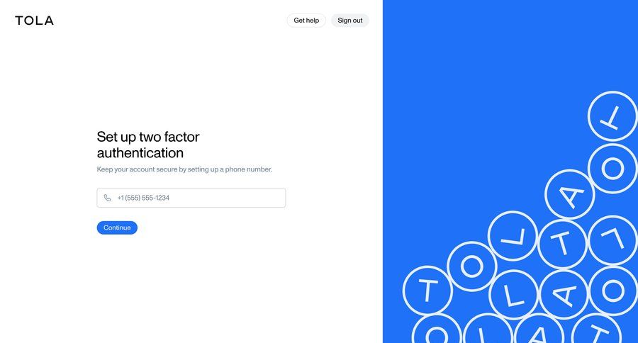Tola
			multi-factor authentication (mfa) form account setup account security account settings authentication security setup modern mfa security configuration ui page example