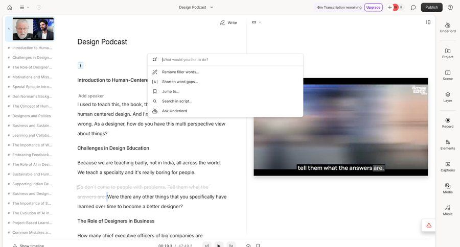 Descript
			command palette split screen video player video editor call transcript sidebar menu progress bar command k transcript ui page example