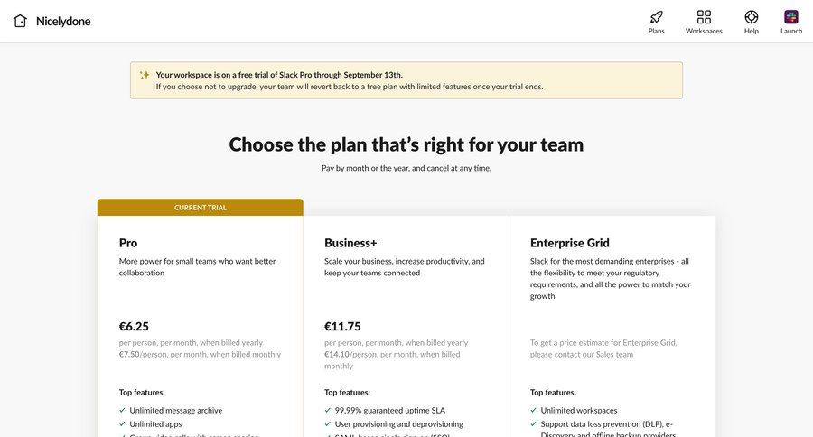 Slack
			 price security subscription management plan comparison offline mode free plan features download report checkout screen data grid pricing plans payment history billing history audit log premium security compliance trial checkout product packages ui page example