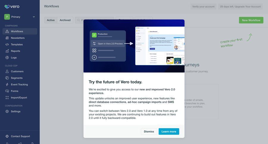 Vero
			 modal screen configuration dashboard sidebar navigation onboarding workflow screen upgrade modal coming soon call to action sidebar pay product update paywall modern crm dashboard connect service order tracking ui page example