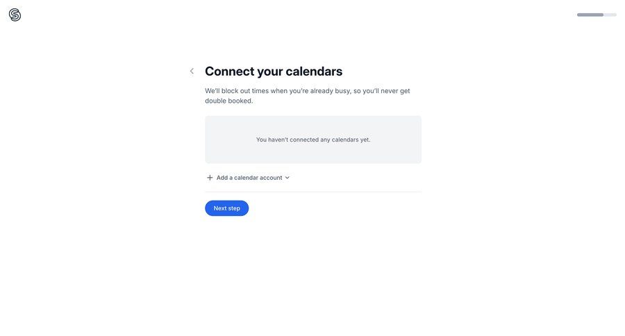 SavvyCal
			 onboarding progress indicator calendar management empty state message date picker datepicker chonology time picker setup progress bar time selector ui page example