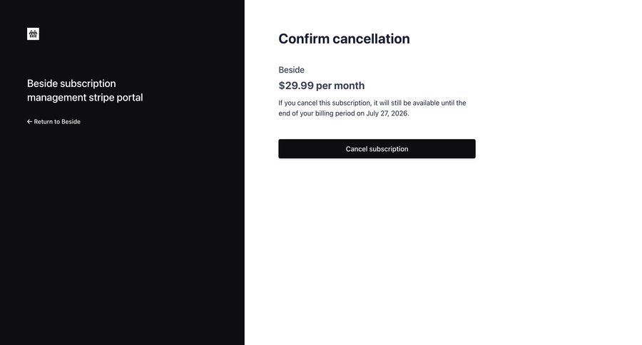 Beside
			 split screen confirmation screen subscription management minimalist design call to action sidebar modern ui page example