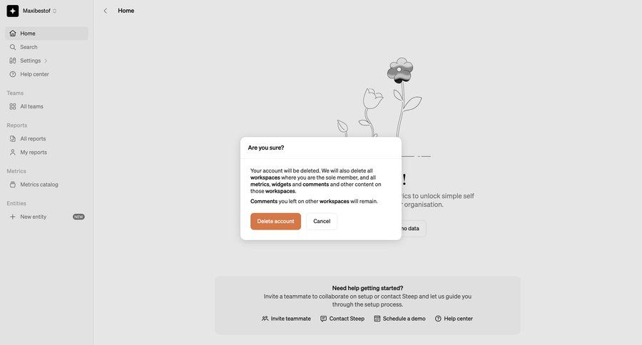 Steep
			modal & popover delete account sidebar navigation account management confirmation screen account settings account deletion data analytics sidebar user user termination confirmation message ui page example