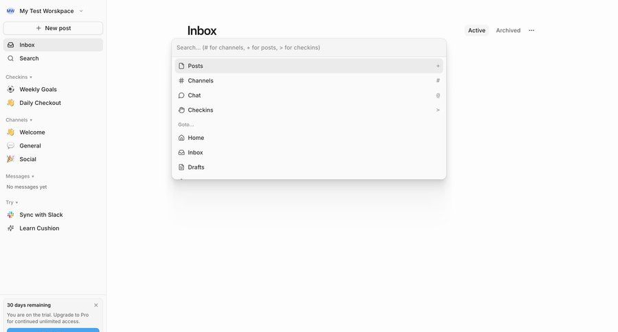 Cushion
			search command palette sidebar navigation trial banner global search ui page example