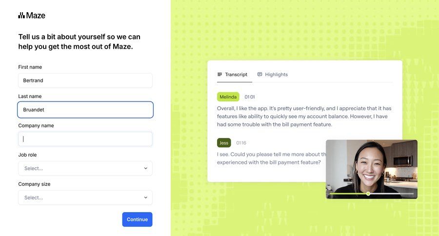 Maze
			 onboarding form user research account setup user feedback video player user data progress bar modern transcript ui page example