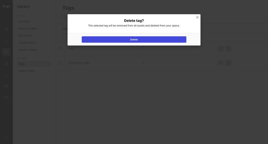 Lingo
			modal & popover delete confirmation delete confirmation modal dialog tag management sidebar confirmation message ui page example