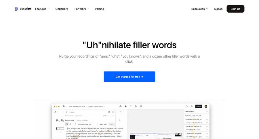Descript
			 video editor buy credits features management call recording call transcript features testimonials search results ui affiliate program search results transcript ui page example