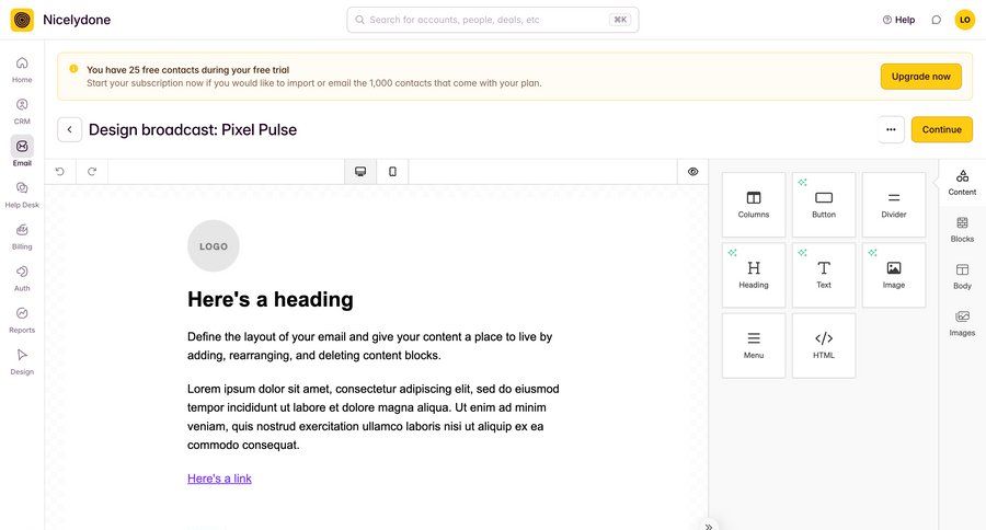 Outseta
			 sidebar navigation grid editor design full-screen layout drag and drop email content blocks menu ui page example