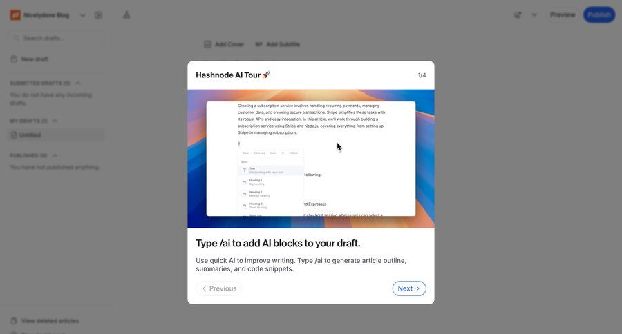 Hashnode
			 content management artificial intelligence grid onboarding content blocks tutorial guide navigation buttons guided tour pagination version control ui page example