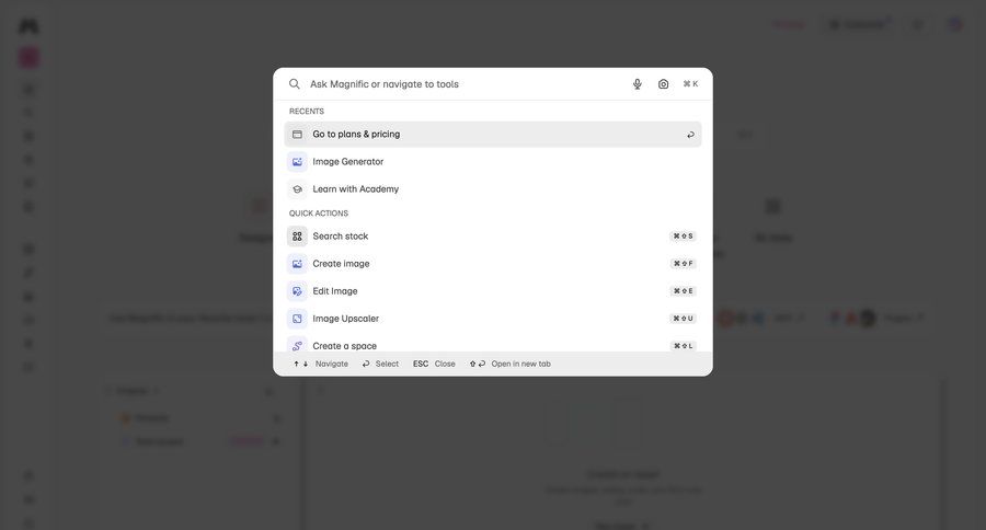 Magnific
			search plans & pricing (in app) actions keyboard shortcuts quick actions global search ui page example