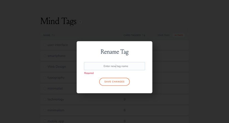 Mymind
			 modal screen settings modal interaction tagging tag management save changes typography mobile ui page example