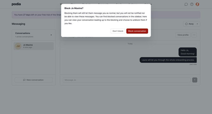 Podia
			messaging modal & popover warning state user management account management modal dialog free trial user profile communication chat chat interface conversational ui page example
