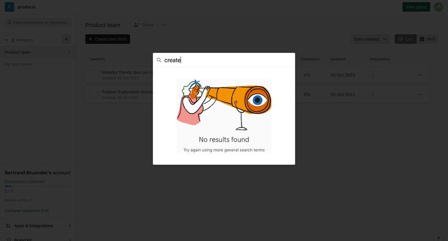 Typeform
			 sidebar navigation grid dropdown filters sidebar blank state void blank non-ideal state search results prompt completion ui page example