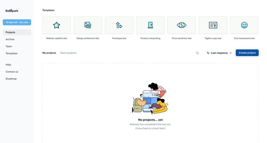 Ballpark
			 dashboard sidebar navigation project management account management grid user research templates template library project creation template selection empty state illustration dropdown filters sidebar blank state void blank non-ideal state empty page prompt project dashboard card layout ui page example