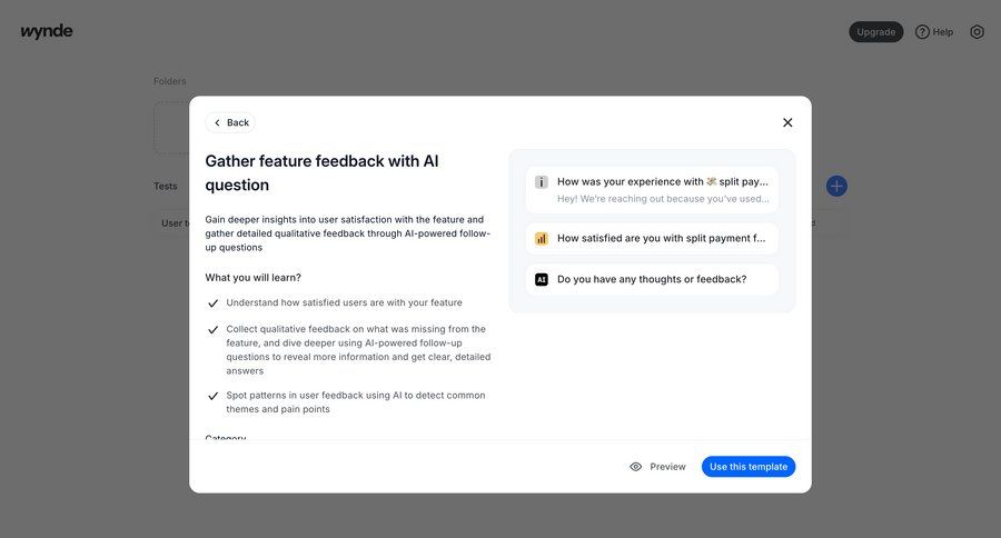Wynde
			 artificial intelligence user research feedback collection ui page example