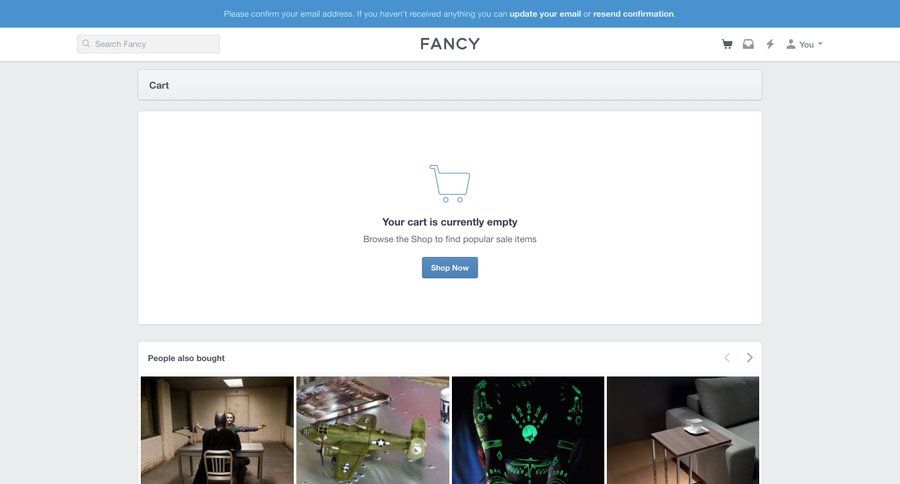 Fancy
			empty state shopping cart e-commerce grid comparision email confirmation ui page example