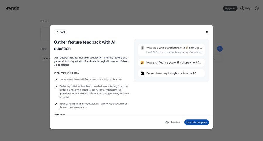 Wynde
			 artificial intelligence user research template library feedback collection template selection ui page example
